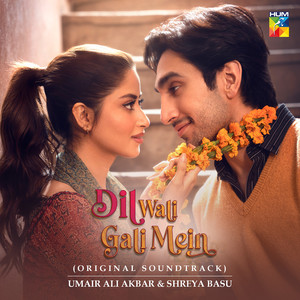 Dil Wali Gali Mein (Original Soundtrack)