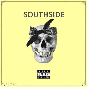 SOUTHSIDE (Explicit)