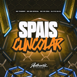 Spais Cuncolar (Explicit)