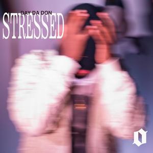 STRESSED (Explicit)