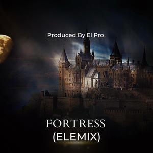 Fortress (feat. KDSML) [ELEMIX Version]