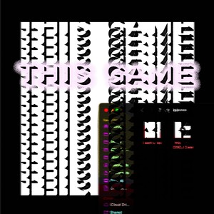 This Game (Explicit)