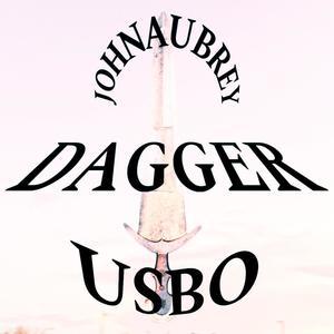 Dagger (feat. johnaubrey) (Explicit)