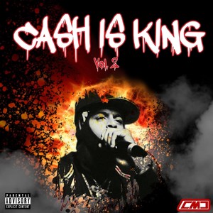 Cash Is King, Vol. 2 (Explicit)