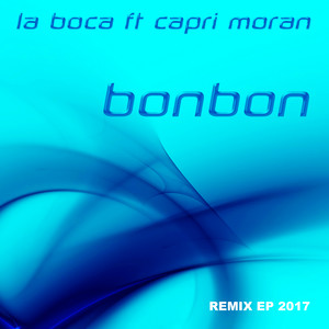 Laboca - Bonbon 2017 (Dance Remix)