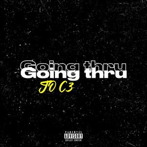 Going thru (Explicit)