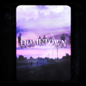 Hometown (Explicit)