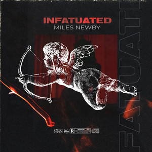 Infatuated (Explicit)