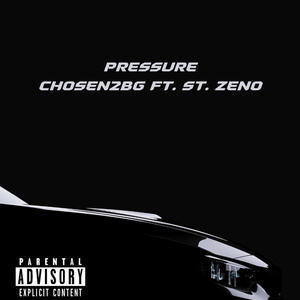 PRESSURE (feat. St. Zeno) [Explicit]