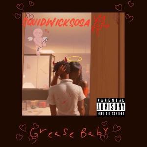 New Grease Freestyle (feat. 4Cinc0) (Explicit)