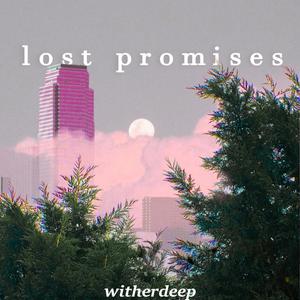 Lost Promises