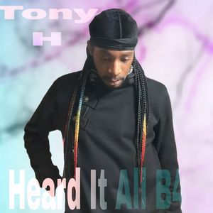 Heard It All B4 (Explicit)