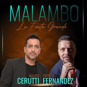 MALAMBO - LA FIESTA GRANDE