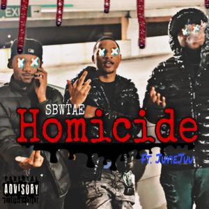 HOMICIDE (feat. JuvieJUU)