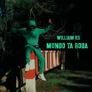 Mundo ta roda (Explicit)