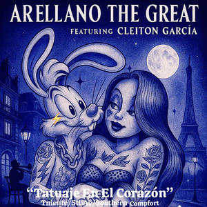 Arellano The Great - Tatuaje En El Corazon (feat. Cleiton Garcia) (Explicit)
