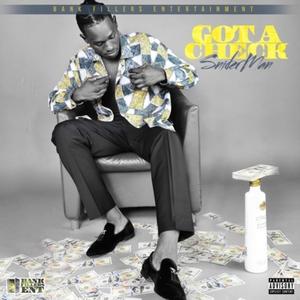 Got a Check (Explicit)