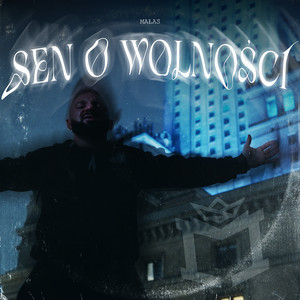 Sen o wolności (Explicit)