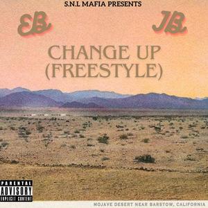 Change Up (Freestyle) (feat. J.B SNL) [Explicit]