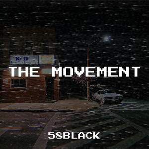 The Movement (Explicit)