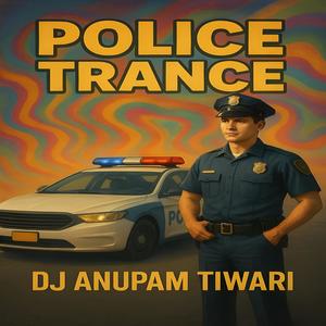 Police Trance