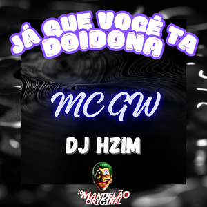 Já Que Você Tá Doidona (Explicit)