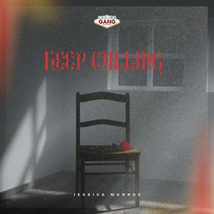 Keep Calling (feat. Jessica Monroe)