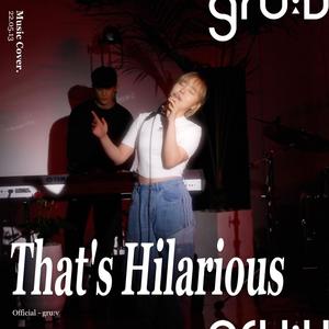 That's Hilarious (feat. Euna Kang)