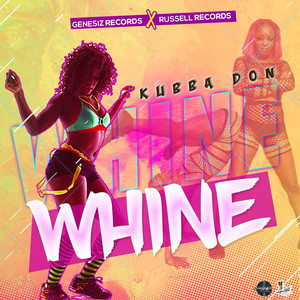 Whine Whine (Explicit)