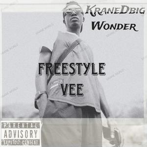 Freestyle Vee (Explicit)