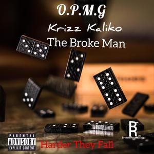 Harder They Fall (feat. The Broke Man & Krizz Kaliko) (Explicit)