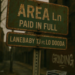 Paid In Full (feat. Lo Dooda) (Explicit)