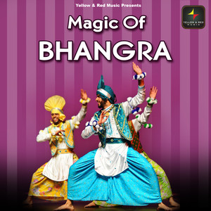 Magic Of Bhangra