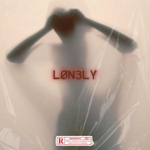 L0N3LY (Explicit)