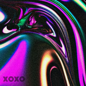 Xoxo (Explicit)