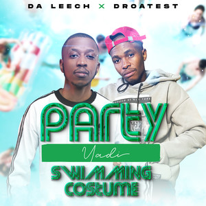 Party ya di swimming costume (Explicit)