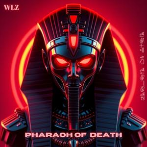 Pharaoh Of Death - فرعون الموت