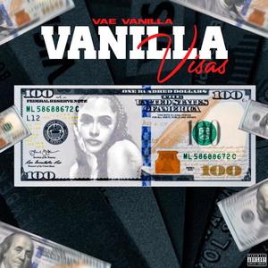 Vanilla Visas (Explicit)