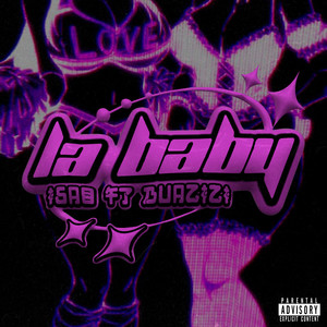 La Baby (Explicit)