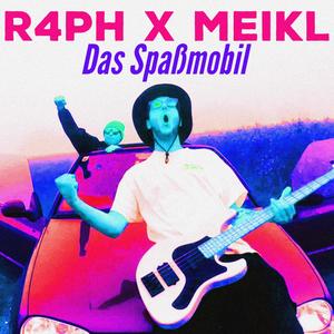 Das Spaßmobil (feat. Meikl)