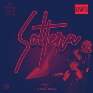 Soltera (Explicit)