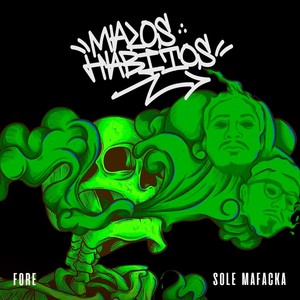 Malos Habitos (feat. Fore) (Explicit)