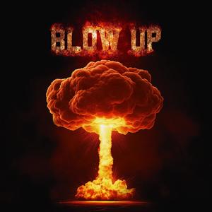 Blow up