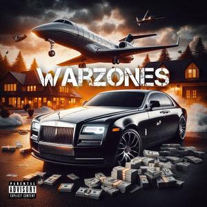Warzones (Explicit)