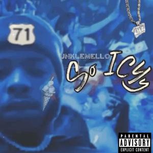 So Icyy (Explicit)