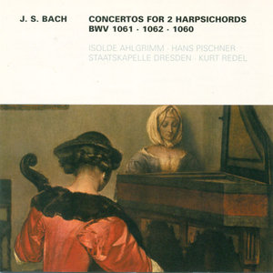 Bach: Concertos for 2 Keyboards - BWV. 1060-1062