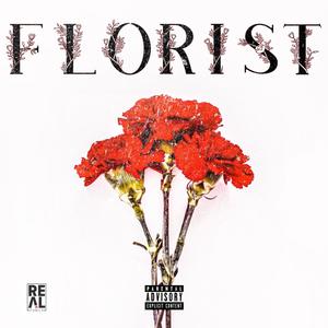 Florist (feat. 870 LJ, Sinclare & OG Ira J) (Explicit)