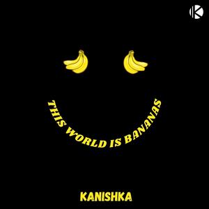 THIS WORLD IS BANANAS EP