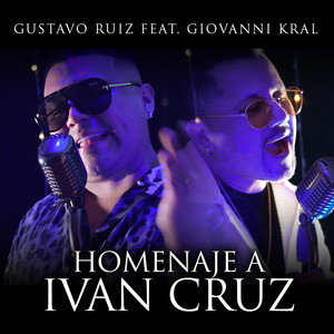 Homenaje a Ivan Cruz (Explicit)