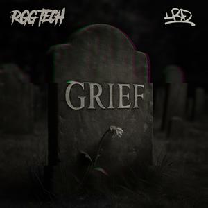 Grief (Explicit)